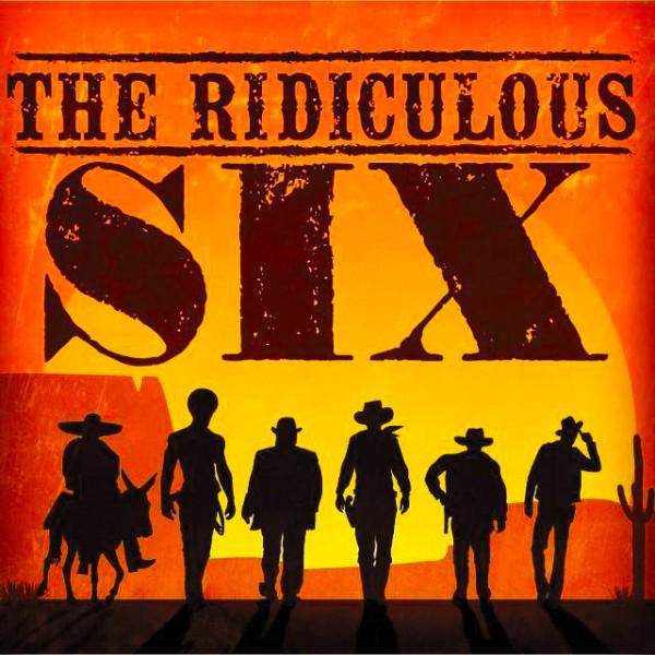 The Ridiculous 6 Worth Watching